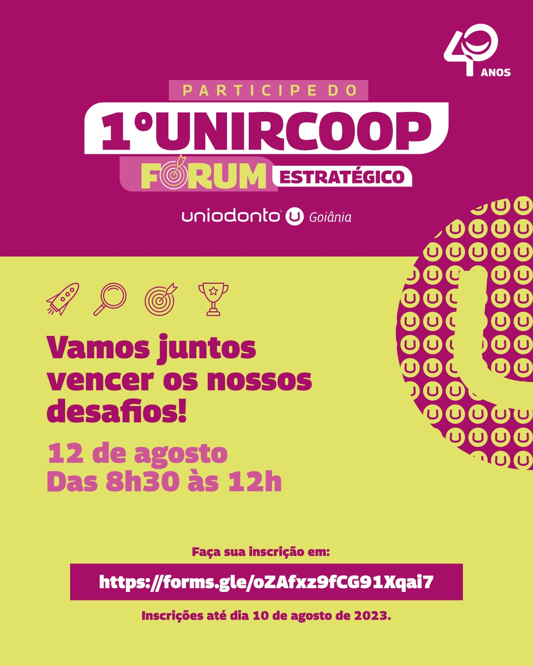 Uniodonto Goiânia realiza o 1º UNIRCOOP – Fórum Estratégico para os cooperados